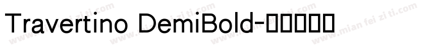 Travertino DemiBold字体转换
